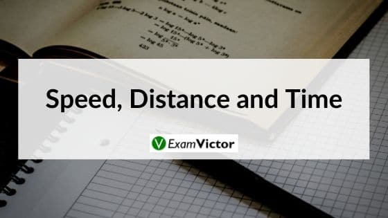 Speed, Distance and Time