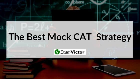 The Best Mock CAT Strategy