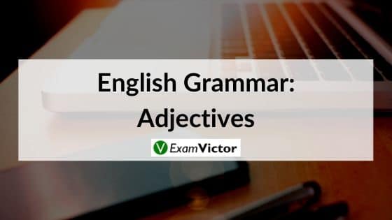 English Grammar: Adjectives