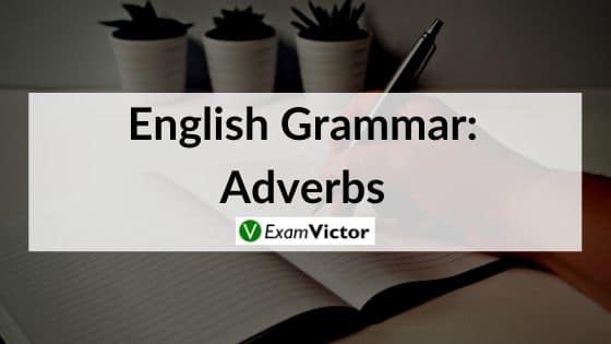 English Grammar: Adverbs