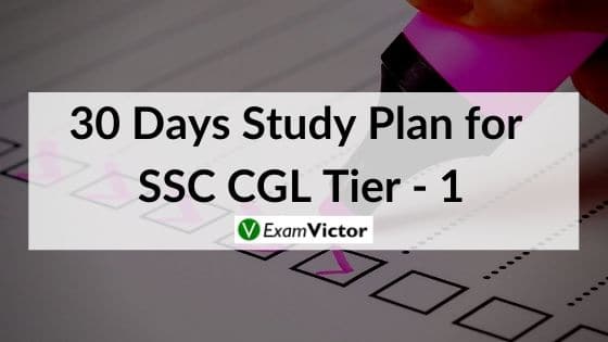 30 Days Study Plan for SSC CGL Tier - 1