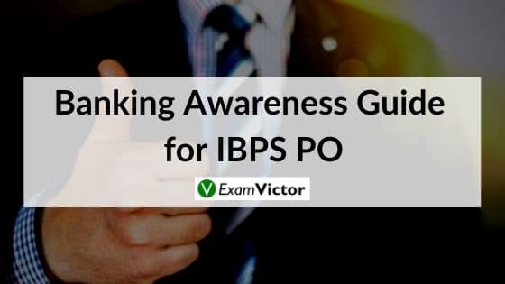 Banking Awareness Guide for IBPS PO