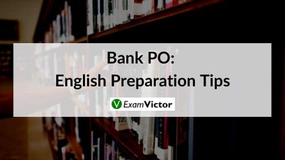 English Preparation Tips for Bank PO