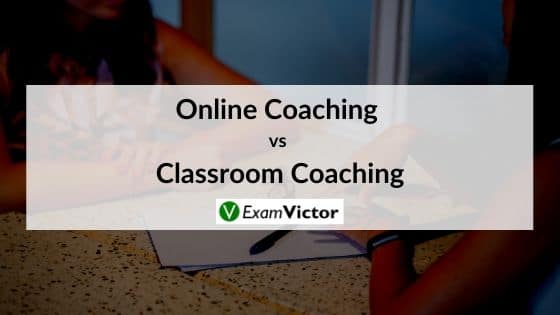 Online Coaching vs Classroom Coaching